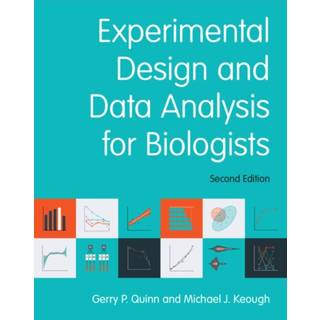 Experimental Design and Data Analysis for Biologists