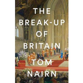 The Break-Up of Britain