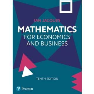 Mathematics for Economics and Business