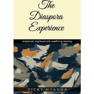 The Diaspora Experience