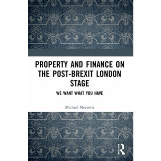 Property and Finance on the Post-Brexit London Stage