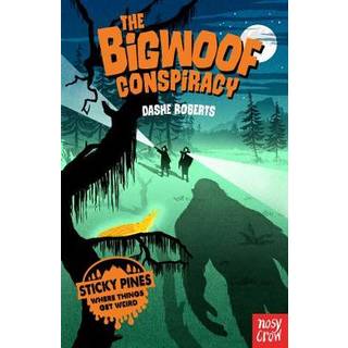 Sticky Pines: The Bigwoof Conspiracy
