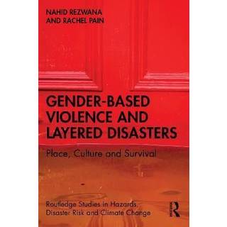 Gender-Based Violence and Layered Disasters