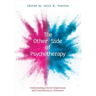 The Other Side of Psychotherapy