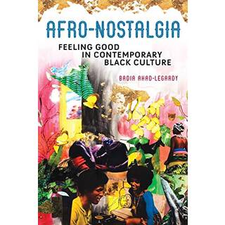 Afro-Nostalgia