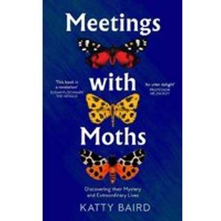 Meetings with Moths