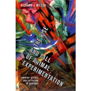 The Rise and Fall of Animal Experimentation