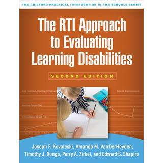 The RTI Approach to Evaluating Learning Disabilities, Second Edition