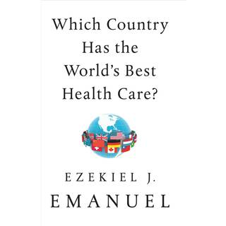 Which Country Has the World's Best Health Care?