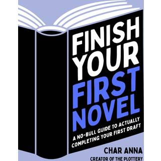 Finish Your First Novel