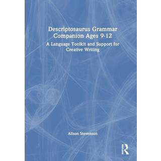 Descriptosaurus Grammar Companion Ages 9 to 12