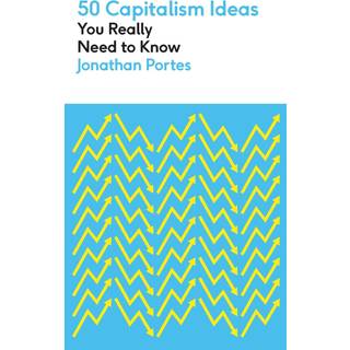 50 Capitalism Ideas You Really Need to Know