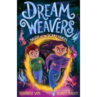 Dreamweavers: Night of the Scary Fairies