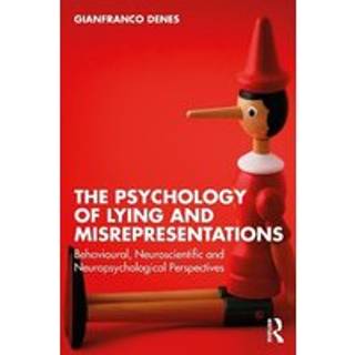 The Psychology of Lying and Misrepresentations