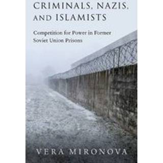 Criminals, Nazis, and Islamists