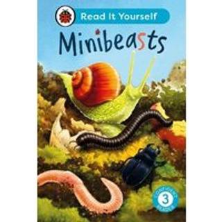 Minibeasts: Read It Yourself - Level 3 Confident Reader