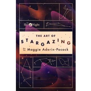 The Sky at Night: The Art of Stargazing