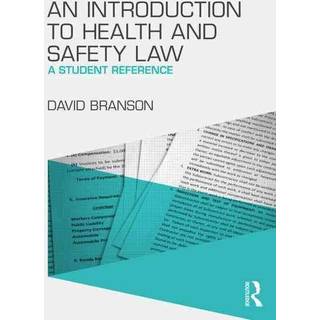 An Introduction to Health and Safety Law