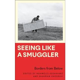 Seeing Like a Smuggler