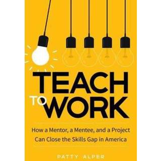 Teach to Work