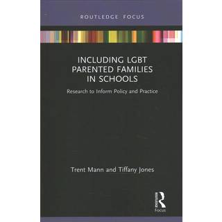 Including LGBT Parented Families in Schools
