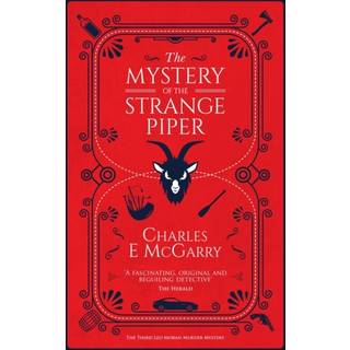 The Mystery of the Strange Piper
