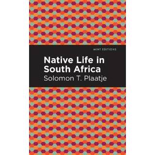 Native Life in South Africa