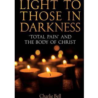 Light to those in Darkness