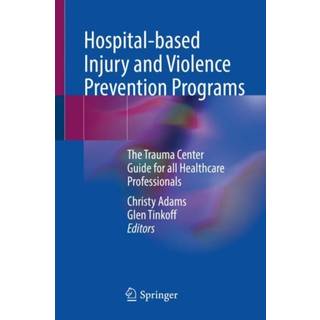 Hospital-based Injury and Violence Prevention Programs (4, 2023) |