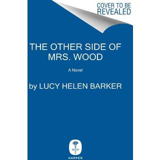 The Other Side of Mrs. Wood