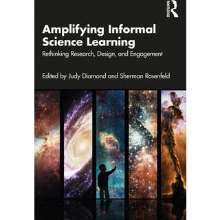 Amplifying Informal Science Learning