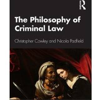 The Philosophy of Criminal Law