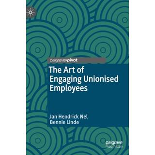 The Art of Engaging Unionised Employees