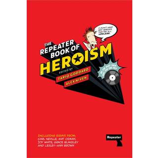 The Repeater Book of Heroism