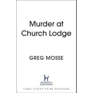 Murder at Church Lodge