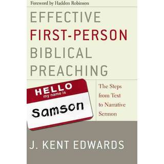 Effective First-Person Biblical Preaching