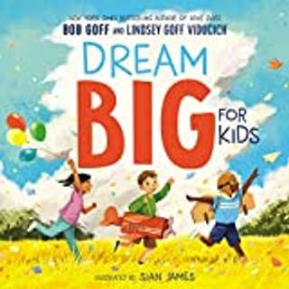 Dream Big for Kids