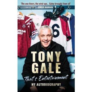 Tony Gale - That's Entertainment