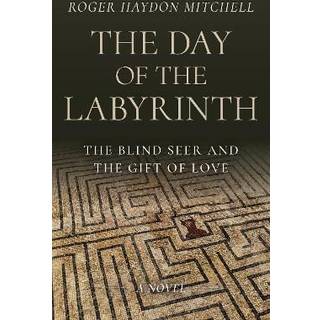 Day of the Labyrinth, The