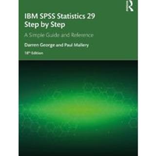 IBM SPSS Statistics 29 Step by Step