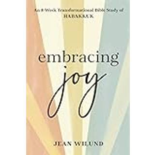 Embracing Joy