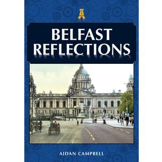 Belfast Reflections