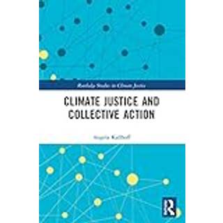 Climate Justice and Collective Action
