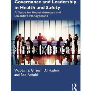 Governance and Leadership in Health and Safety