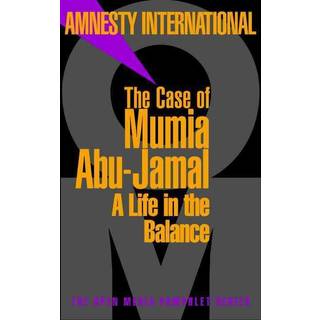 The Case Of Mumia Abu-Jamal