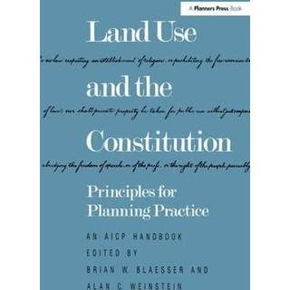 Land Use and the Constitution