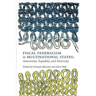 Fiscal Federalism in Multinational States