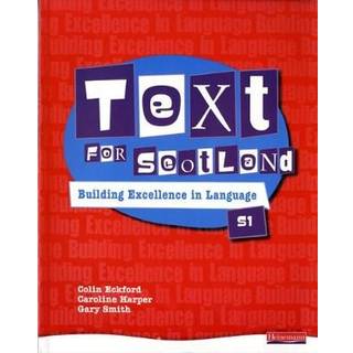 Text for Scotland: Building Excellence in Language Book 1