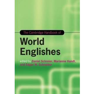 The Cambridge Handbook of World Englishes