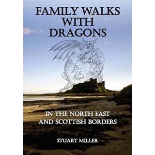 Family Walks with Dragons